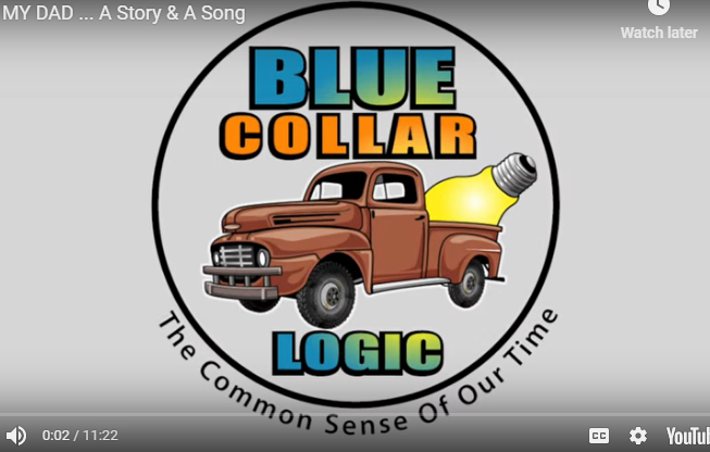 Blue Collar Logic - Dad
