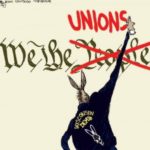 We the unions
