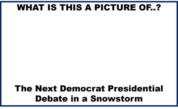 Democrat Debate in a snowstorm