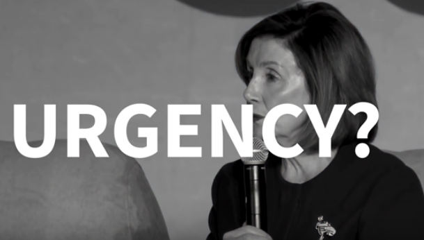 Pelosi Urgency