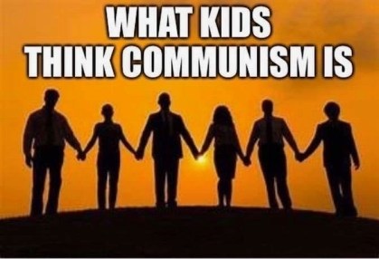 What kids are taught what Socialism Communism