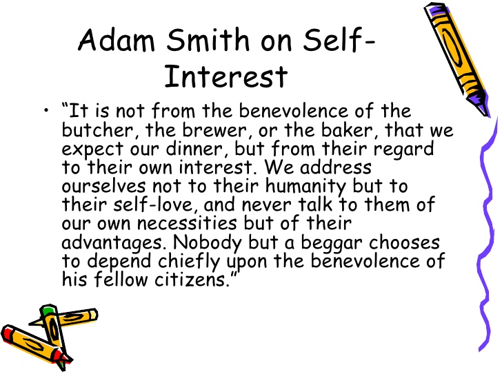 Adam Smith on Self-Interest