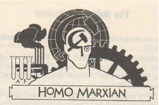 Homo Marxian Marxism Declared goals of communism