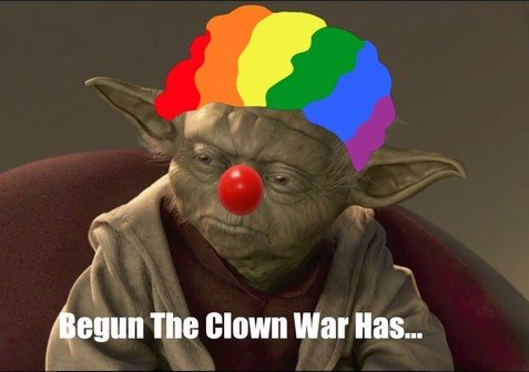 Yoda Begun the Clown Wars Have