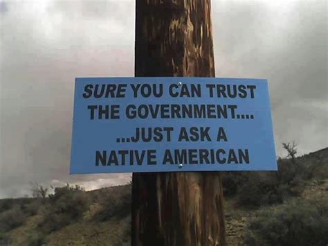 Trust Government? Ask an American Indian