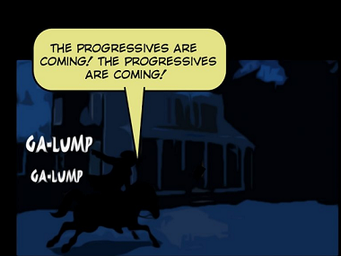 Progressives are coming