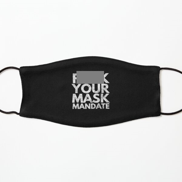 F your mask mandate mask