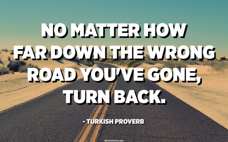 Wrong road turn back