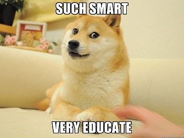 meme - such smart very educate