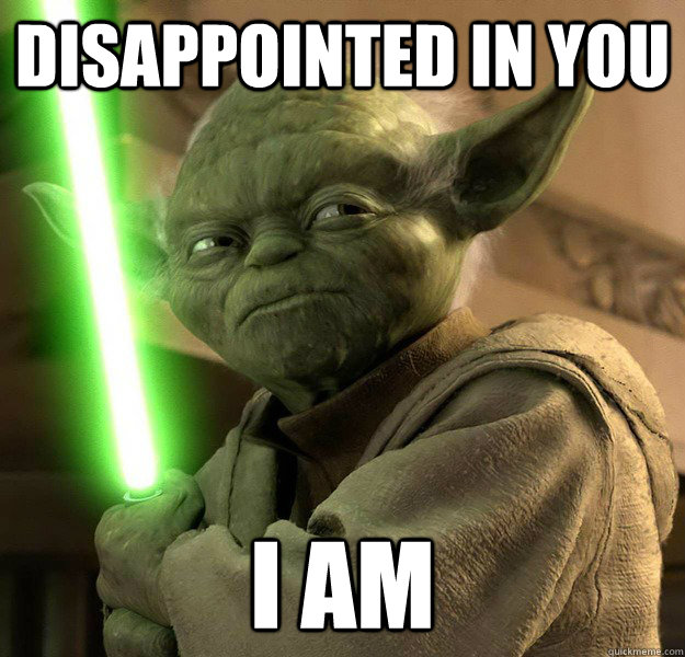 yoda-disappointed