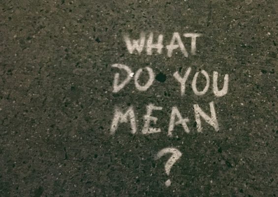 What do you mean - question