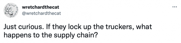 Lock up truckers - supply chain Wretchardthecat via Instapundit