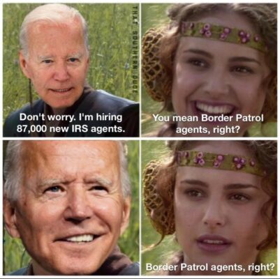 you mean border patrol agents, right