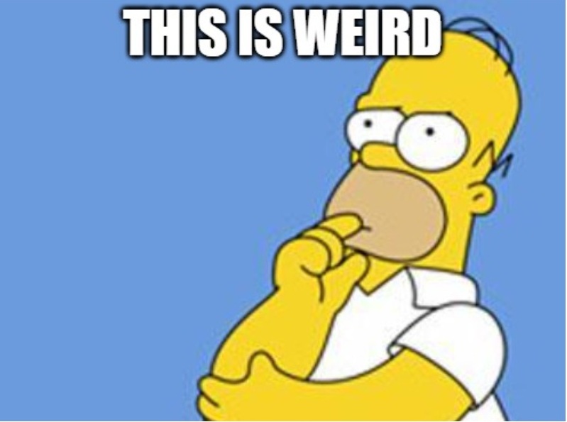 this is weird homer meme