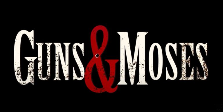 Guns and Moses Movie