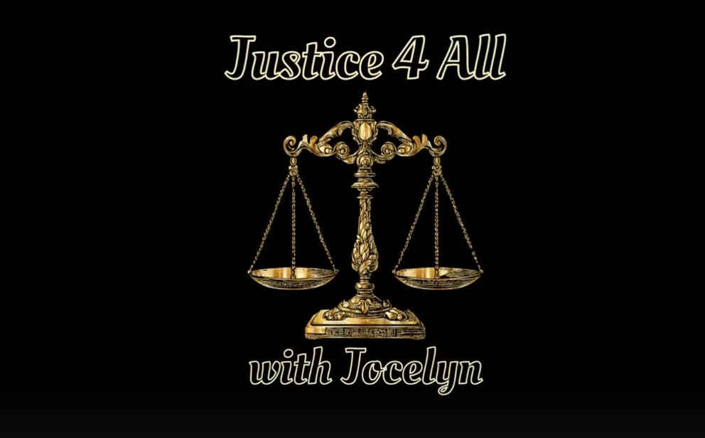 Justice 4 All with Jocelyn