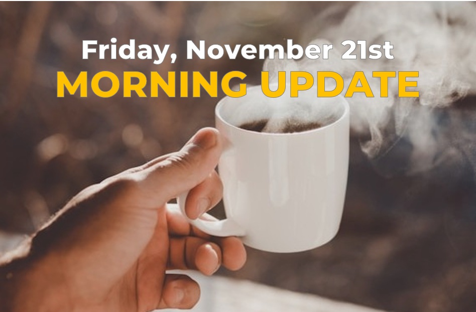11-21-25 Morning Update