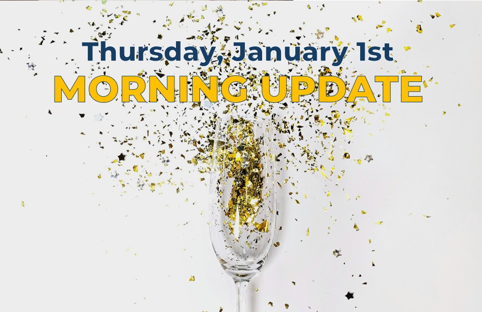 1-1-26 morning update