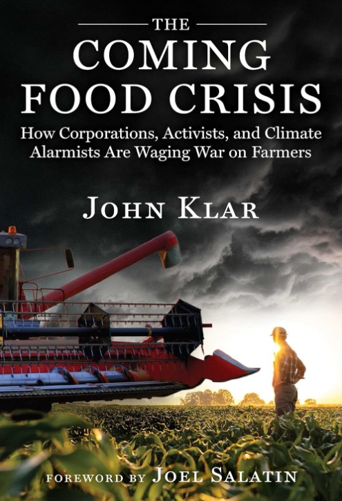 John Klar the oming food crisis