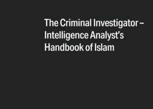 IMANI: Criminal Investigator-Intelligence Analysts Handbook of Islam
