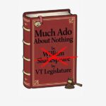VT Legislature- much ado about nothing